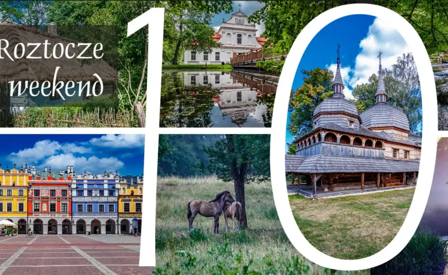 Weekend z Zamościa - Roztocze na 1 lub 2 dni? Sprawdź plan!