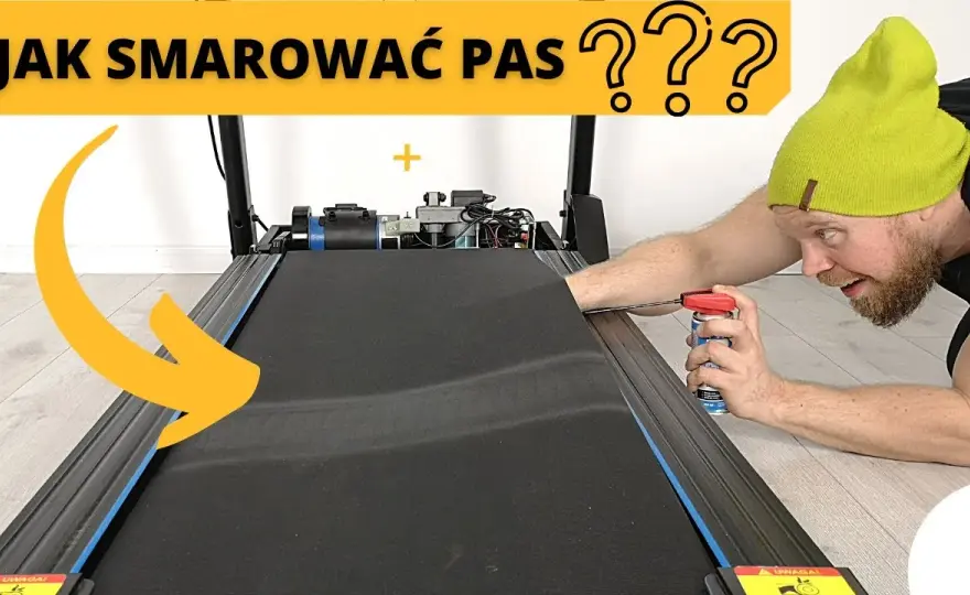 Jak smarować pas bieżni, aby uniknąć kosztownych napraw i awarii