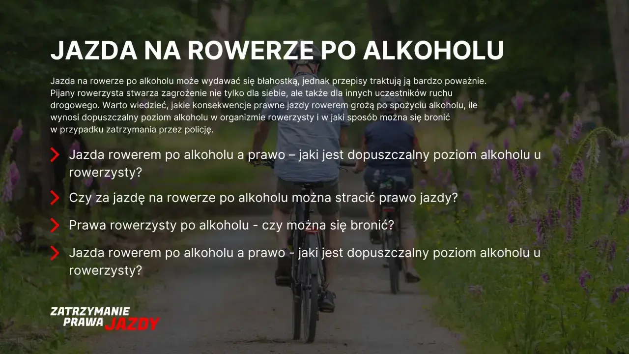 Czy można stracić prawo jazdy na rowerze po alkoholu? Dowiedz się, jakie są konsekwencje prawne i dopuszczalny poziom alkoholu dla rowerzystów.